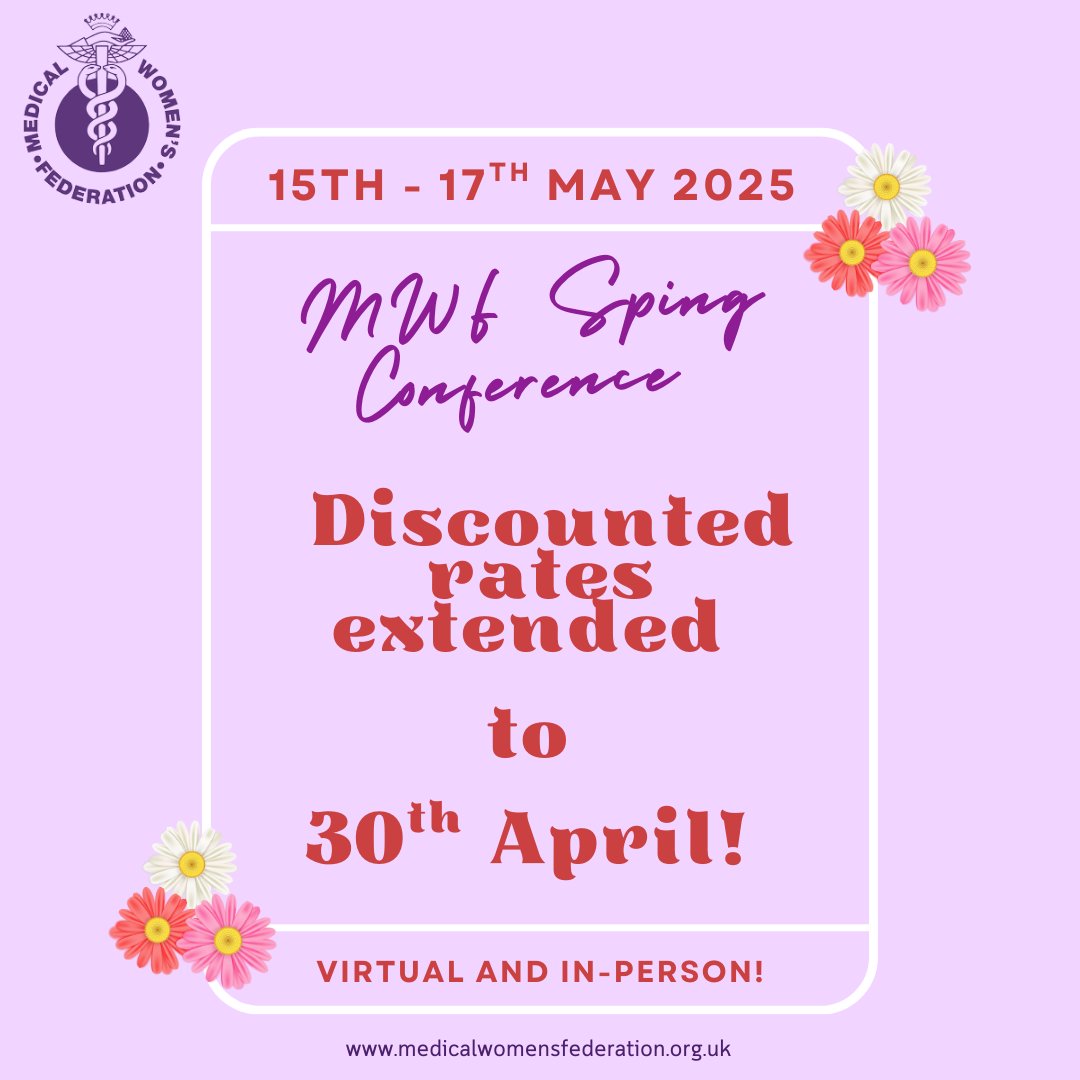 Exciting news! MWF is thrilled to announce that, due to high demand and our ongoing commitment to supporting women doctors, we have extended the discounted pricing for our Spring Conference until 30th April. Secure your spot today! medicalwomensfederation.org.uk/news-events/co…