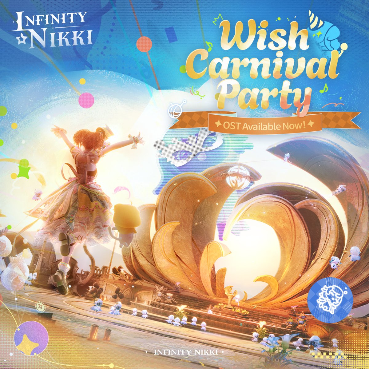🎵 The "Infinity Nikki" Original Soundtrack, "Wish Carnival Party," Is Now Available!

&gt;&gt;Infinity Nikki: Wish Carnival Party
Featuring 17 original compositions by FoldEcho, Infold Games' in-house music production team, the album includes in-game background music from the [Revelry