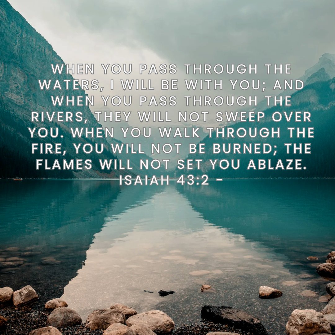 TopeKeku's tweet photo. Isaiah 43:2 -
Prayer: Lord, I feel like I'm drowning in loneliness. Please be with me, protect me, and keep me safe from the overwhelming waters of despair. https://t.co/RKZxr185fl