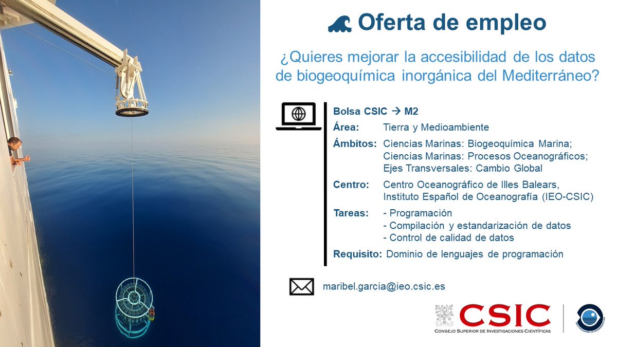Lacito_Rojo's tweet image. 🎯 ¿Te apasiona la #Programación y el océano?
 🔬 Buscamos un técnico para el proyecto MediBGC-SynEval.
 📍 Centro Oceanográfico de Baleares @ieo_baleares (IEO-CSIC; @IEOoceanografia)
📬 ¿Te interesa? maribel.garcia@ieo.csic.es
#Oceanografía  #EmpleoCientífico #IEO #CSIC