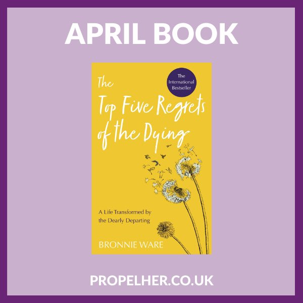propelherorg's tweet photo. 📣 April Book Announced 📣

On Monday 7th April 2025 PropelHer’s Book Club will be discussing Top Five Regrets of the Dying: A Life Transformed by the Dearly Departing by Bronnie Ware.

To join the discussion visit https://t.co/wZOfybhPGR https://t.co/CkdEHLUDE8
