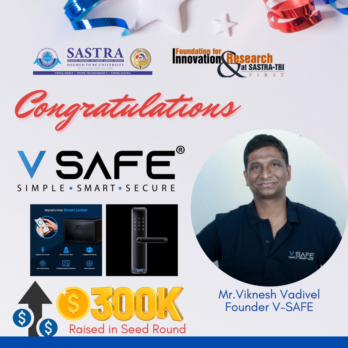 🚨 Exciting News from FIRST TBI! 🚨

V SAFE Raises $300K in Seed Funding! 💰

We are proud to share that our incubatee, V SAFE, founded by Mr. Viknesh Vadivel, has successfully raised $300,000 in seed funding to scale its cutting-edge smart security solution. ✨