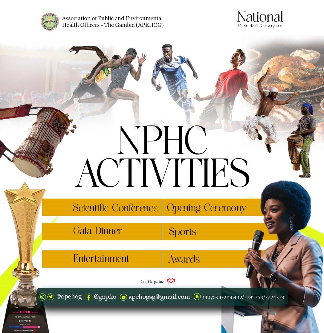 The stage is set for the National Public Health Convergence 2025. 

⚜️ Day 1: Scientific Conference 
⚜️ Day 2: Sports Day 
⚜️Day 3: Gala Dinner and Awards Night

Join us from May 22nd - 24th 2025 as we shape the future of public health in The Gambia.

#NPHC2025