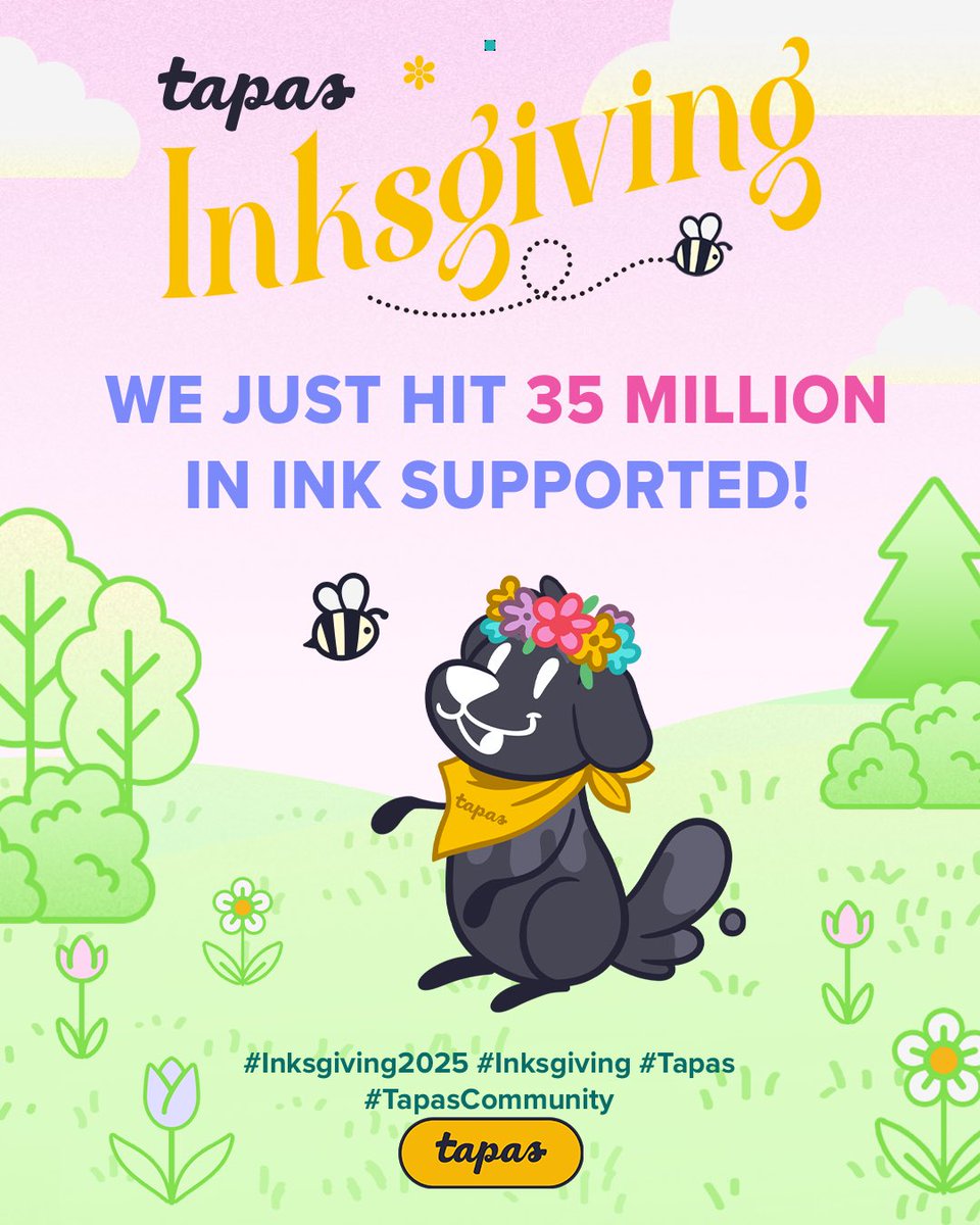 We are over 35 Million in Ink supported by this amazing community! 😱 

There’s only about 2 hours left for us to reach our goal of 40 million Ink. Let’s push to reach this goal!! 🔥

#TapasCommunity #Inksgiving2025