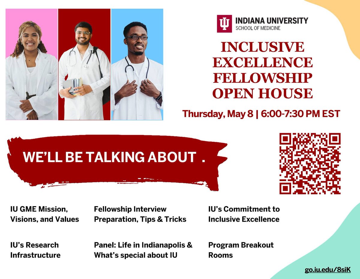 LARF (@iu_larf) on Twitter photo Thinking about fellowship?
Join the Inclusive Excellence Fellowship Open House hosted by <a href="/IUMedSchool/">IU School of Medicine</a> on Thursday, May 8, 6–7:30 PM EST!
Learn about IU’s GME mission, DEI commitment, life in Indy & more!
Scan the QR or register here: go.iu.edu/8siK
#MedTwitter Thinking about fellowship?
Join the Inclusive Excellence Fellowship Open House hosted by <a href="/IUMedSchool/">IU School of Medicine</a> on Thursday, May 8, 6–7:30 PM EST!
Learn about IU’s GME mission, DEI commitment, life in Indy & more!
Scan the QR or register here: go.iu.edu/8siK
#MedTwitter