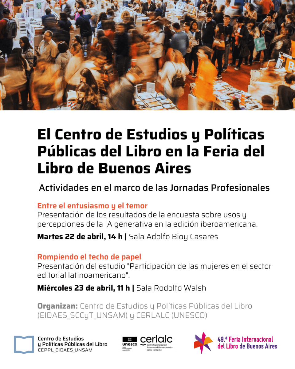idaesoficial's tweet photo. @PoliticasLibro y @Cerlalc invitan a las actividades en el marco de las Jornadas Profesionales de la  49° @ferialibro, con la participación de Laura Varsky, @sebalidijover, Valentina Cúneo, @MarilinaWinik, Daniela Szpilbarg, Ivana Mihal y @AlejandroDujov1 . ¡Lxs esperamos! 📚✨ https://t.co/aKczjvXk5Q