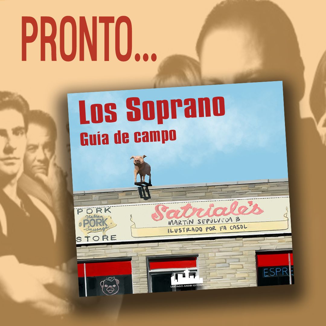 Santiago-Ander (@stgoandereditor) on Twitter photo Pronto se viene libro sobre #LosSoprano, del escritor y guionista Martín Sepúlveda <a href="/Martinservible/">Martin Sepúlveda B.</a>, con ilustraciones de #FaCasol 🥳📚🚀😎
#ColecciónRelámpago #LibrosDeBolsillo Pronto se viene libro sobre #LosSoprano, del escritor y guionista Martín Sepúlveda <a href="/Martinservible/">Martin Sepúlveda B.</a>, con ilustraciones de #FaCasol 🥳📚🚀😎
#ColecciónRelámpago #LibrosDeBolsillo