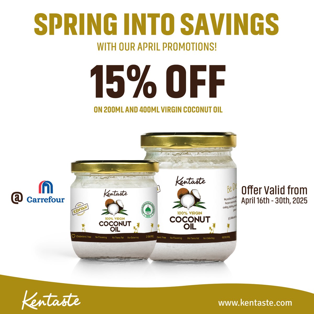 Spring deals just dropped!🥳🛒🛍
Pop into Carrefour and grab 15% OFF Kentaste Virgin Coconut Oil (200ml &amp; 400ml)!
Because glowing skin and tasty meals start with the good stuff.
Offer runs April 16th – 30th. Don’t snooze! 🏃‍♀️💨
#Kentaste #Easterweek #EasterDeals #CarrefourKenya