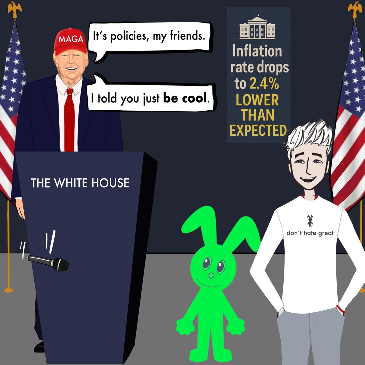 Inflation is down! 
Just Be Cool. 

<a href="/POTUS/">President Donald J. Trump</a> <a href="/realDonaldTrump/">Donald J. Trump</a> 

#donthategreat
#TheStickChronicles #gfb #Comics #Comic #Inflation #StockMarket #USA #DonaldTrump #TrumpMarketCrash #trumptarrifs #Trump #MAGA #MAHA