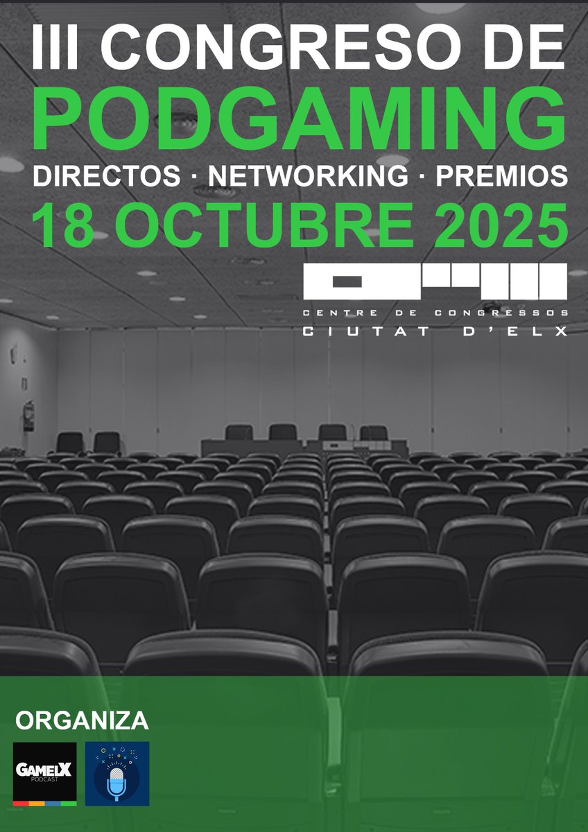🎙️🎧 ¡El III Congreso de #Podgaming ya está aquí! 

🚀 Prepárate para una jornada emocionante el 18 de octubre en el Centro de Congresos Ciutat d'Elx. 🗓️

🔴 Pódcasts en directo
💬 Mesa redonda
🤝 Networking

¡No te lo pierdas! 💥

#Podcast #Videojuegos #Congreso