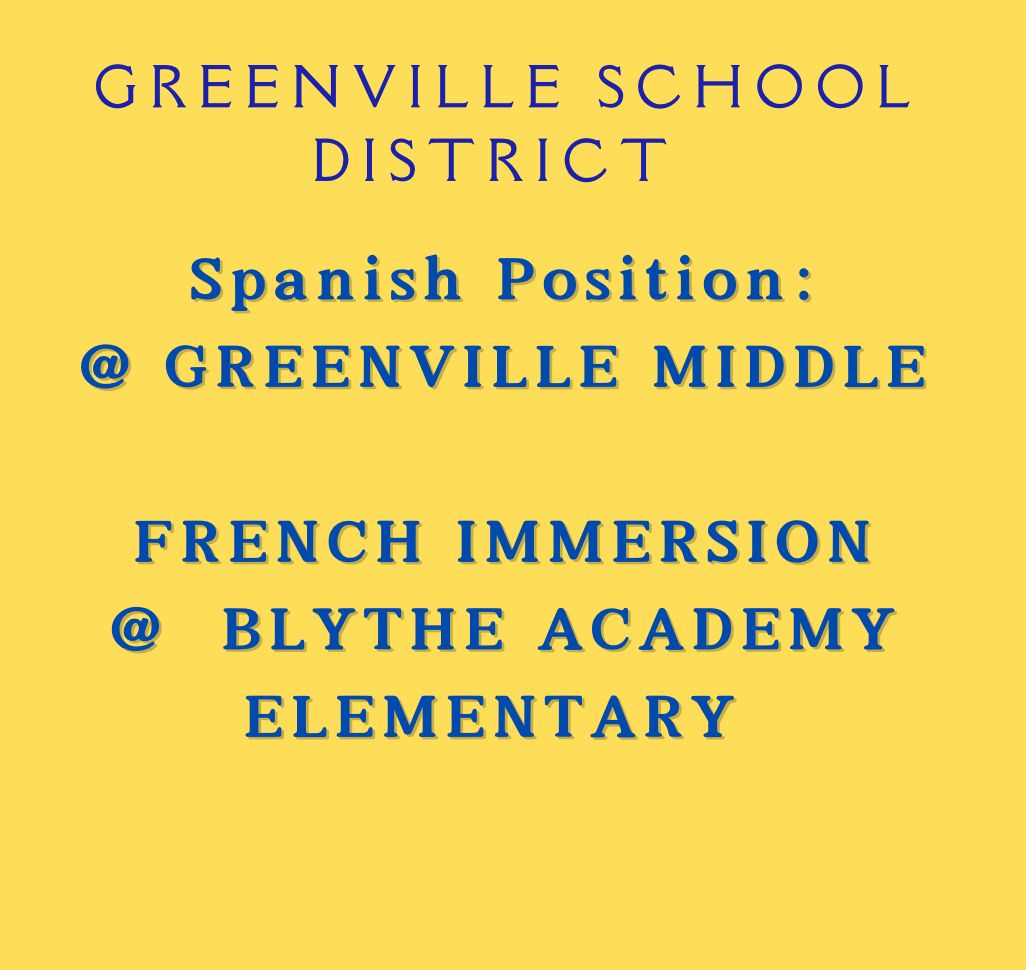 Spanish middle and K-5 French immersion elementary school positions available for 2025-26. greenville.k12.sc.us/Employment/mai…