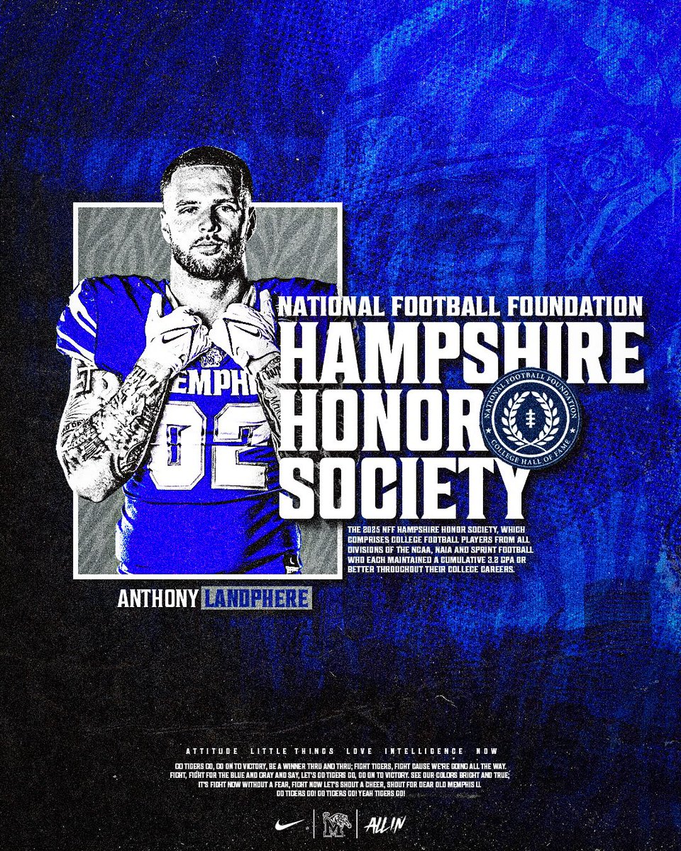 Memphis Football (@memphisfb) on Twitter photo Congratulations to <a href="/anthonylandphe1/">Anthony Landphere</a> for being named to the <a href="/NFFNetwork/">National Football Foundation</a> Hampshire Honor Society!
#ALLIN | #GoTigersGo
📰 gotigersgo.me/3Y1j6cW Congratulations to <a href="/anthonylandphe1/">Anthony Landphere</a> for being named to the <a href="/NFFNetwork/">National Football Foundation</a> Hampshire Honor Society!
#ALLIN | #GoTigersGo
📰 gotigersgo.me/3Y1j6cW