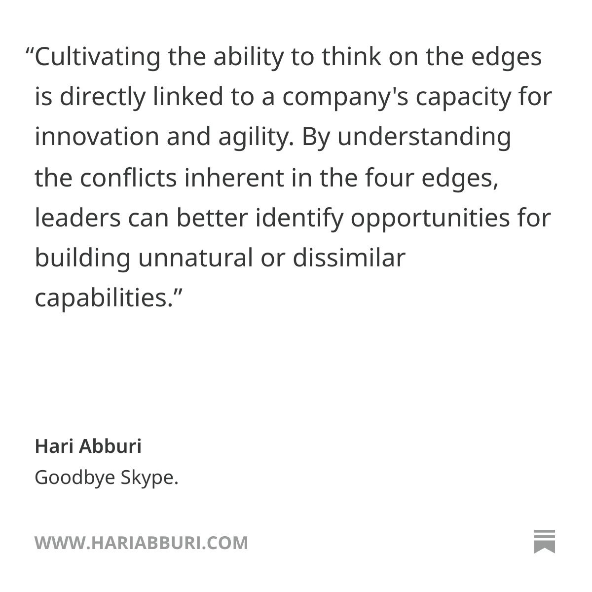 Goodbye Skype.

In this write-up I explain 'The Four Edges', the delicate balance between a company's love for its product and the evolving needs of its customers. This tension when managed well leads to breakthrough ideas. 

Read more: 
lnkd.in/dvWm2_xN