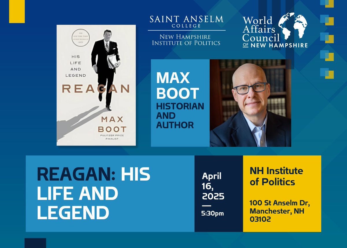 NHIOP (@nhiop) on Twitter photo TODAT at 5:30 PM! A conversation with historian
<a href="/MaxBoot/">Max Boot 🇺🇦🇺🇸</a>, author of "Reagan: His Life and Legend" on Reagan’s legacy in American politics and foreign policy. Hosted by <a href="/SaintAnselm/">Saint Anselm College</a> and <a href="/WorldAffairsNH/">World Affairs NH</a>. Register: bit.ly/3YrwJCo TODAT at 5:30 PM! A conversation with historian
<a href="/MaxBoot/">Max Boot 🇺🇦🇺🇸</a>, author of "Reagan: His Life and Legend" on Reagan’s legacy in American politics and foreign policy. Hosted by <a href="/SaintAnselm/">Saint Anselm College</a> and <a href="/WorldAffairsNH/">World Affairs NH</a>. Register: bit.ly/3YrwJCo