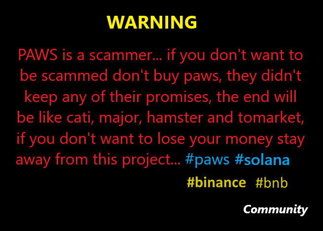 reidf28's tweet photo. @airmin_agent Stay away from paws, it will end like tomarket...!

(VERY BIG SCAM PROJECT) (paws rose to 1st place in the worst airdrops in history...!) 😡😡

@GOTPAWSED  #paws $paws #Airdrop #Bitcoin @solana  @phantom  
#binance    #bnb #bnbchain  @binance  @BinanceWallet https://t.co/jcbkczC7qX