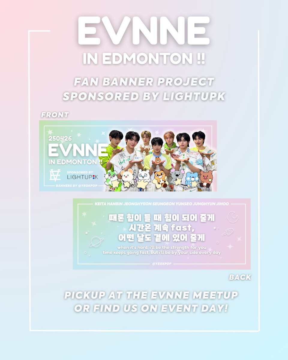 ENNVEs! Come have 🌟Even More🌟 fun with us on Apr 25!
📍LIGHTUPK Edmonton, 10515 114 ST
⭐ EVNNE Fan project banner pickup
⭐ Trading tables
⭐ Topholder deco
⭐ Friendship bracelet making
⭐ 10% off at Tora Boba all day long

Thanks to @lightupkshop for sponsoring the banners!