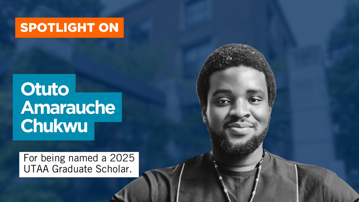 Spotlight on HSR PhD student Otuto Amarauche Chukwu for being named a 2025 UTAA Graduate Scholar for his leadership and academic achievements.

Read more: tinyurl.com/mr283398