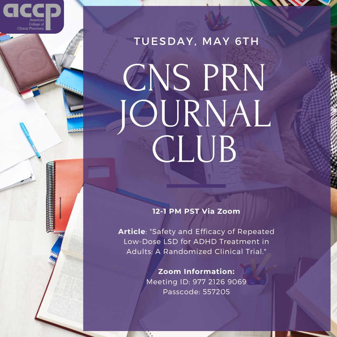 accpcnsprn's tweet photo. 🧠 Don’t miss our next CNS PRN Journal Club on May 6 (12–1 PM PST)!
We’ll be discussing:
"Repeated Low-Dose LSD for ADHD Treatment in Adults – A RCT"
Join via Zoom👇
🔗 https://t.co/Bz8Z0iQuG3
🆔 977 2126 9069 | 🔐 557205 https://t.co/j192rtD3IN