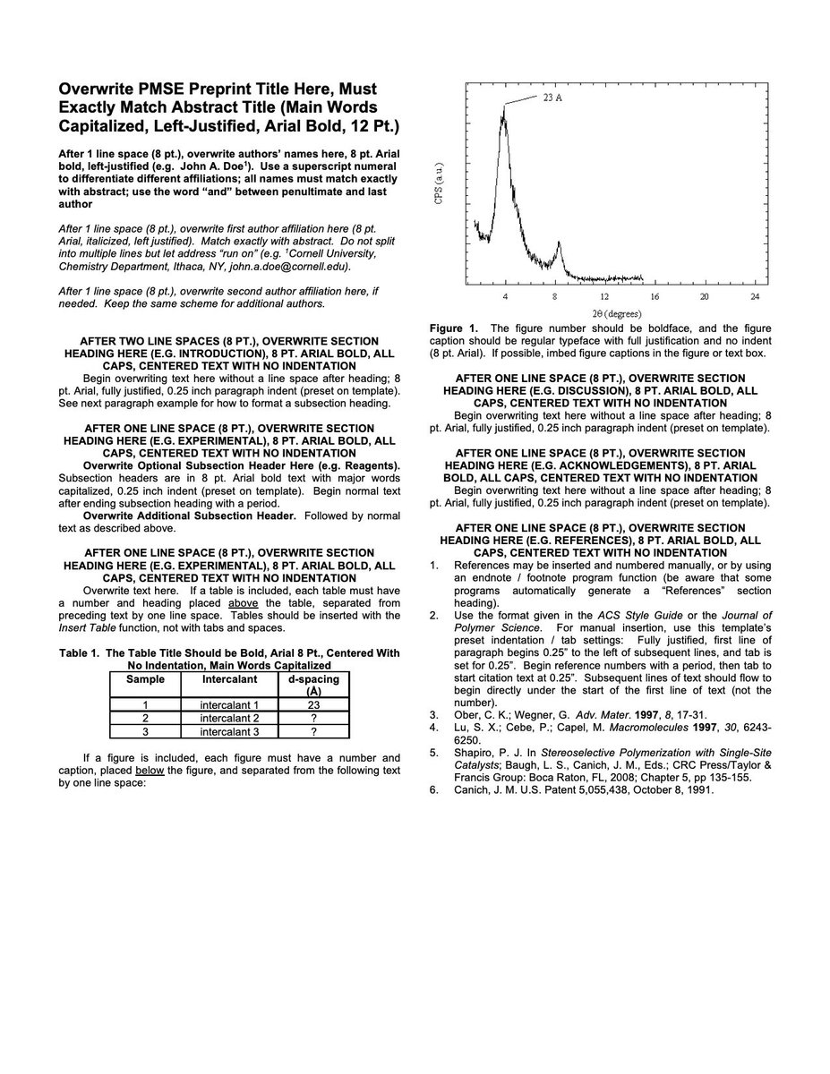 Lisa Baugh (@lisasbaugh) on Twitter photo PMSE History, Week 12: Many <a href="/acspmse/">ACS PMSE Division</a> meeting presenters of a certain vintage will remember this document - the electronic template for PMSE Preprints submission. How many thousands of scientists have contemplated that mystery intercalant and diffraction pattern? PMSE History, Week 12: Many <a href="/acspmse/">ACS PMSE Division</a> meeting presenters of a certain vintage will remember this document - the electronic template for PMSE Preprints submission. How many thousands of scientists have contemplated that mystery intercalant and diffraction pattern?