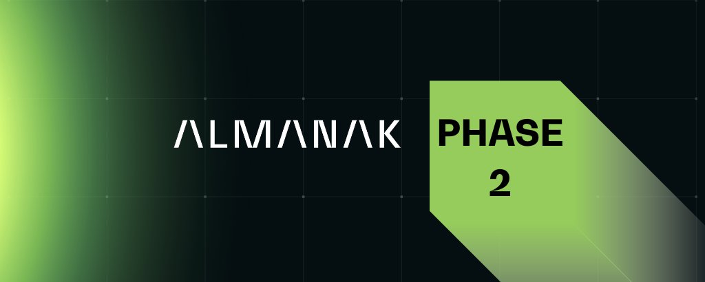 Almanak: Upcoming Phase 2