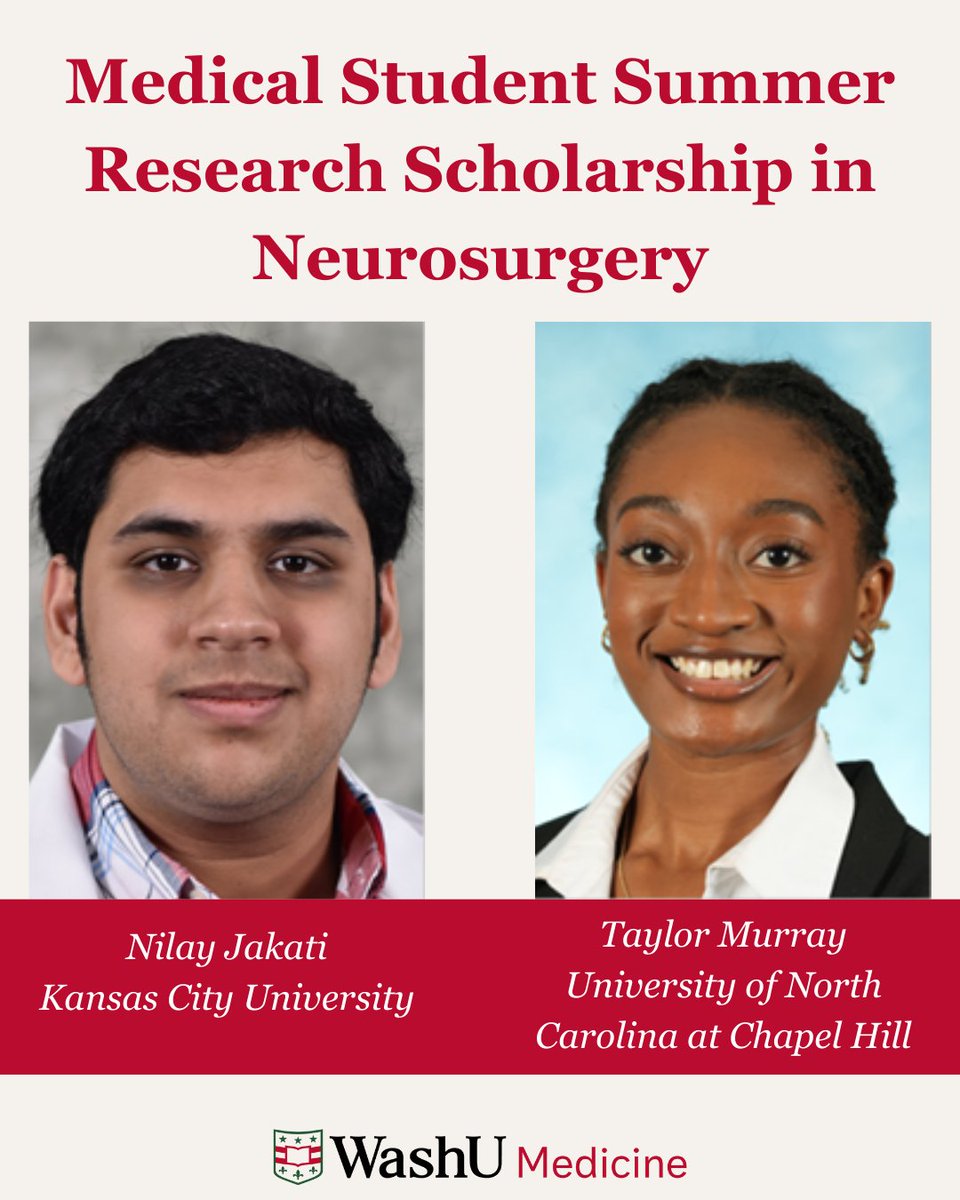 We're thrilled to announce the recipients of the Medical Student Summer Research Scholarship in Neurosurgery! Congrats to Taylor Murray (UNC Chapel Hill) and Nilay Jakati (KCU). They will be rotating with us this summer. Welcome!

#Neurosurgery #MedStudents