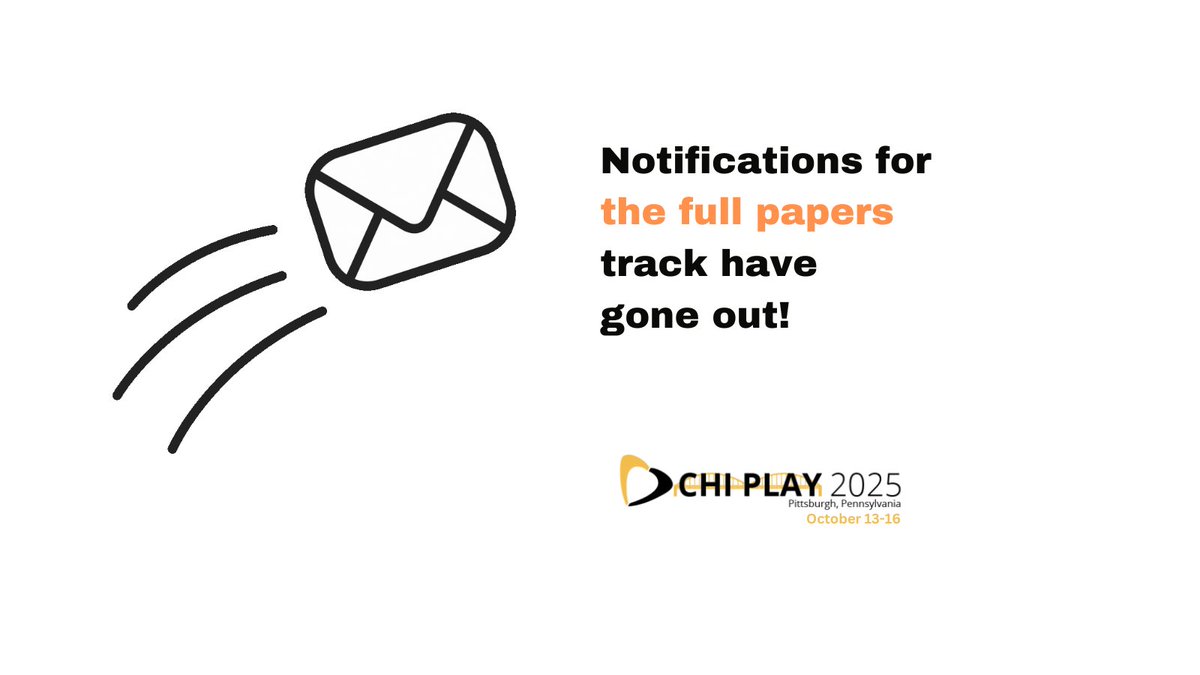 ACM CHI PLAY (@acmchiplay) on Twitter photo 📢We have shared the notifications for submitted Full Papers with the corresponding authors!
chiplay.acm.org/2025/2025/04/1…
<a href="/sigchi/">ACM SIGCHI</a>
#chiplay2025
#chiplay 📢We have shared the notifications for submitted Full Papers with the corresponding authors!
chiplay.acm.org/2025/2025/04/1…
<a href="/sigchi/">ACM SIGCHI</a>
#chiplay2025
#chiplay