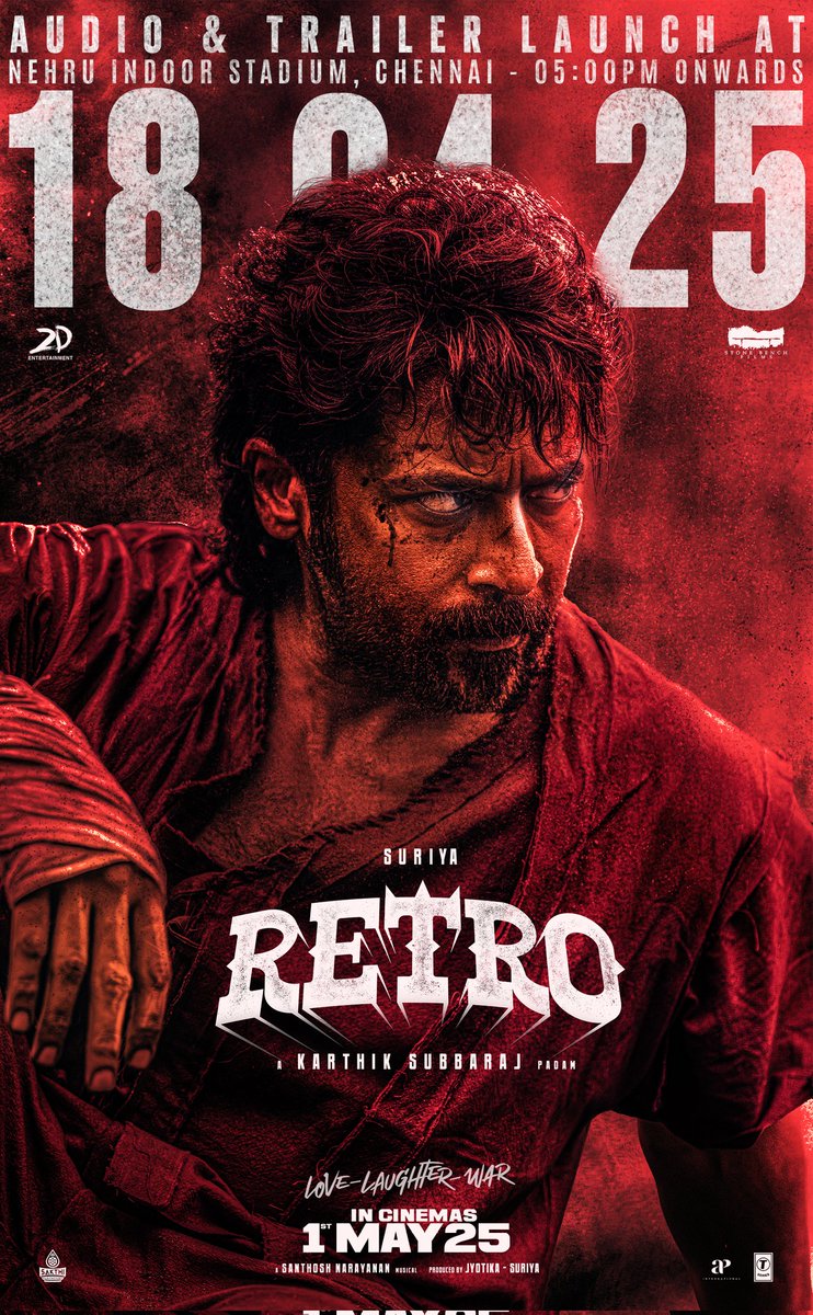 2D Entertainment (@2d_entpvtltd) on Twitter photo Love, Laughter and War in shades never seen before β€οΈβπ₯
Brace for the grand Audio and Trailer launch of #Retro on 18th April at Nehru Indoor Stadium, 5 PM onwardsβ¨
#RetroFromMay1 #LoveLaughterWar
@Suriya_Offl #Jyotika <a href="/karthiksubbaraj/">karthik subbaraj</a> <a href="/hegdepooja/">Pooja Hegde</a> <a href="/Music_Santhosh/">Santhosh Narayanan</a> <a href="/prakashraaj/">Prakash Raj</a> Love, Laughter and War in shades never seen before β€οΈβπ₯
Brace for the grand Audio and Trailer launch of #Retro on 18th April at Nehru Indoor Stadium, 5 PM onwardsβ¨
#RetroFromMay1 #LoveLaughterWar
@Suriya_Offl #Jyotika <a href="/karthiksubbaraj/">karthik subbaraj</a> <a href="/hegdepooja/">Pooja Hegde</a> <a href="/Music_Santhosh/">Santhosh Narayanan</a> <a href="/prakashraaj/">Prakash Raj</a>