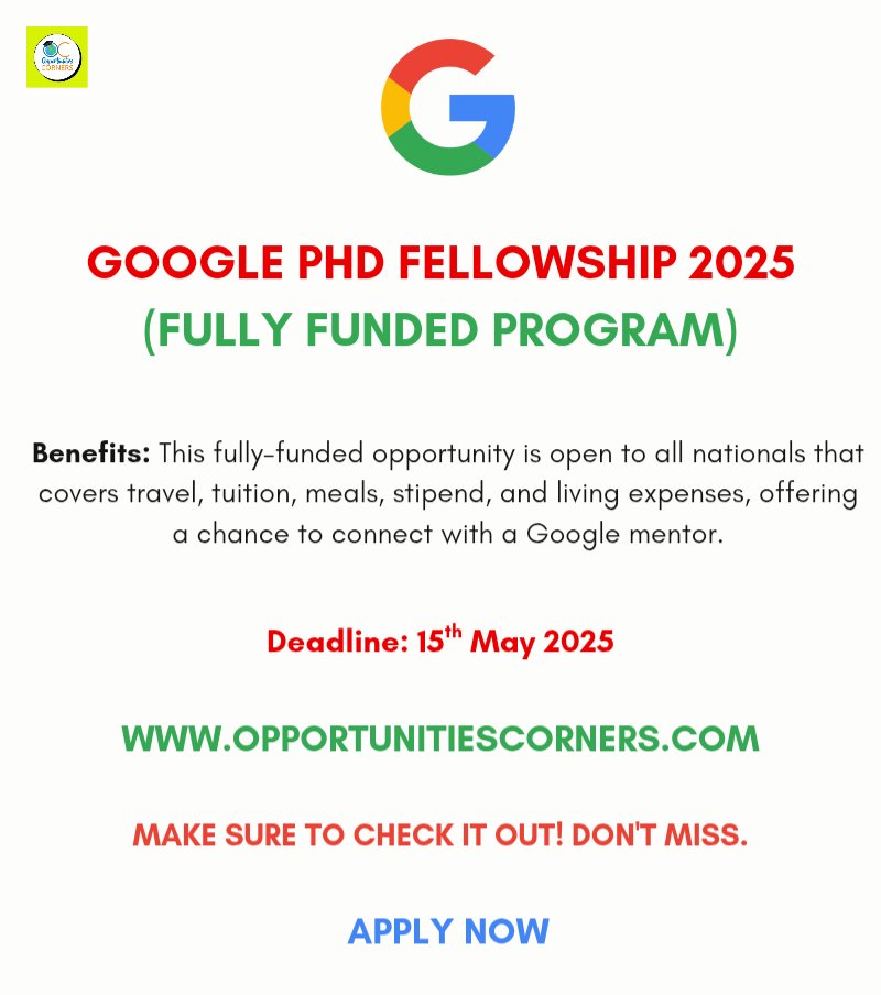 corner_oc's tweet photo. Google PhD Fellowship 2025 (Fully Funded Program)
Open to Candidates from all around the World. Google Covers Travel, Accommodation, Stipend, Research Cost, and Connect with Google Research Mentor.
Visit: https://t.co/xcGDVnLyYX
#GooglePhD #OpportunitiesCorners https://t.co/7ft2EwVyPD