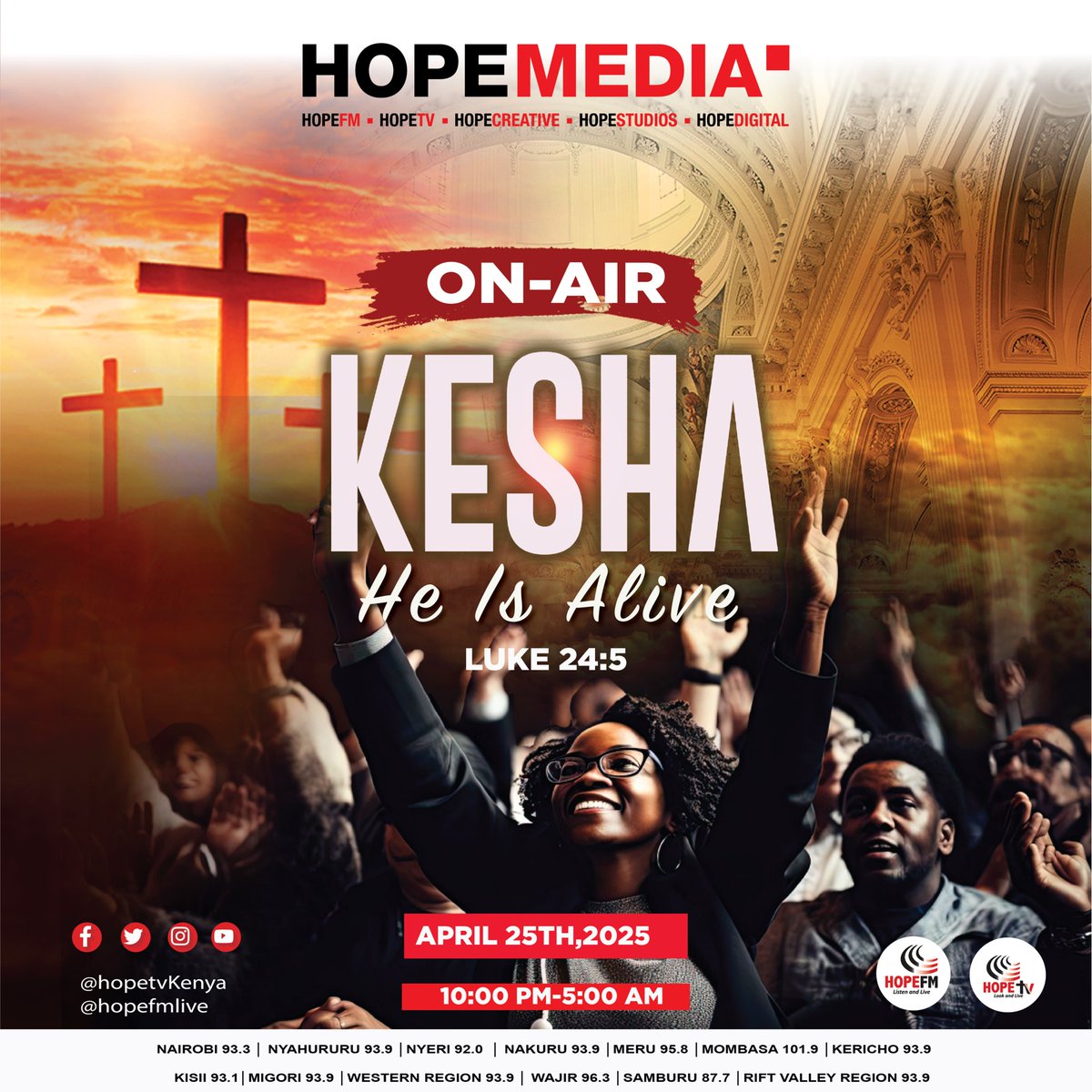 HopeFMLive's tweet image. Join us for a powerful On-Air Kesha, themed He is Alive on Friday, 25th April from 10 PM mpaka chee
#HeIsAlive #OnAirKesha #Luke24v5