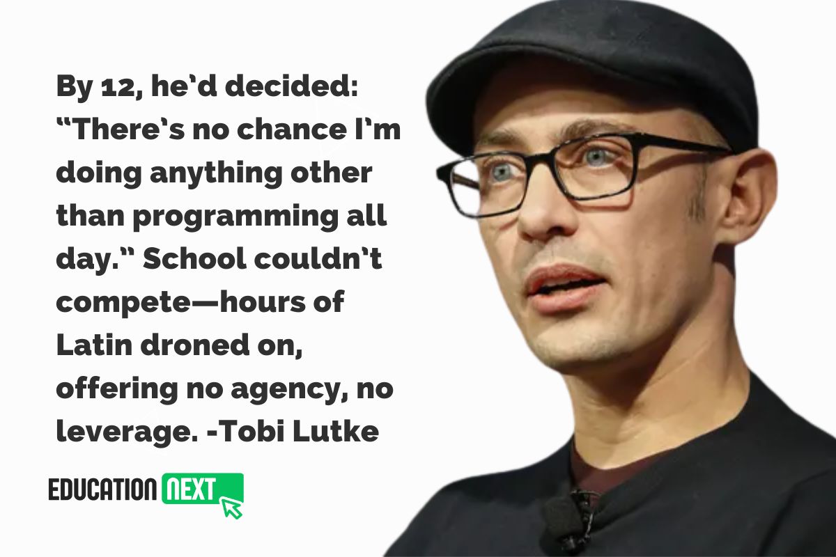 "Schools offers no agency, no leverage"

At six, Shopify's founder parents got him a simple computer that sparked a lifelong passion. 

“I knew there was nothing else that would be more interesting”