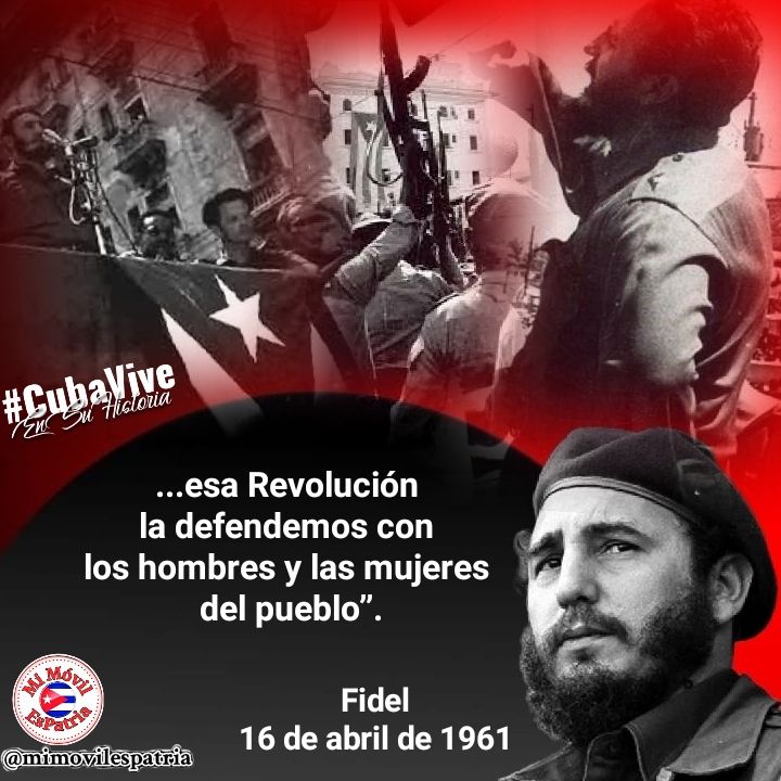 "Y esa Revolución, esa Revolución, esa Revolución no la defendemos con mercenarios; esa Revolución la defendemos con los hombres y las mujeres del pueblo." #FidelPorSiempre #GirónDeVictorias