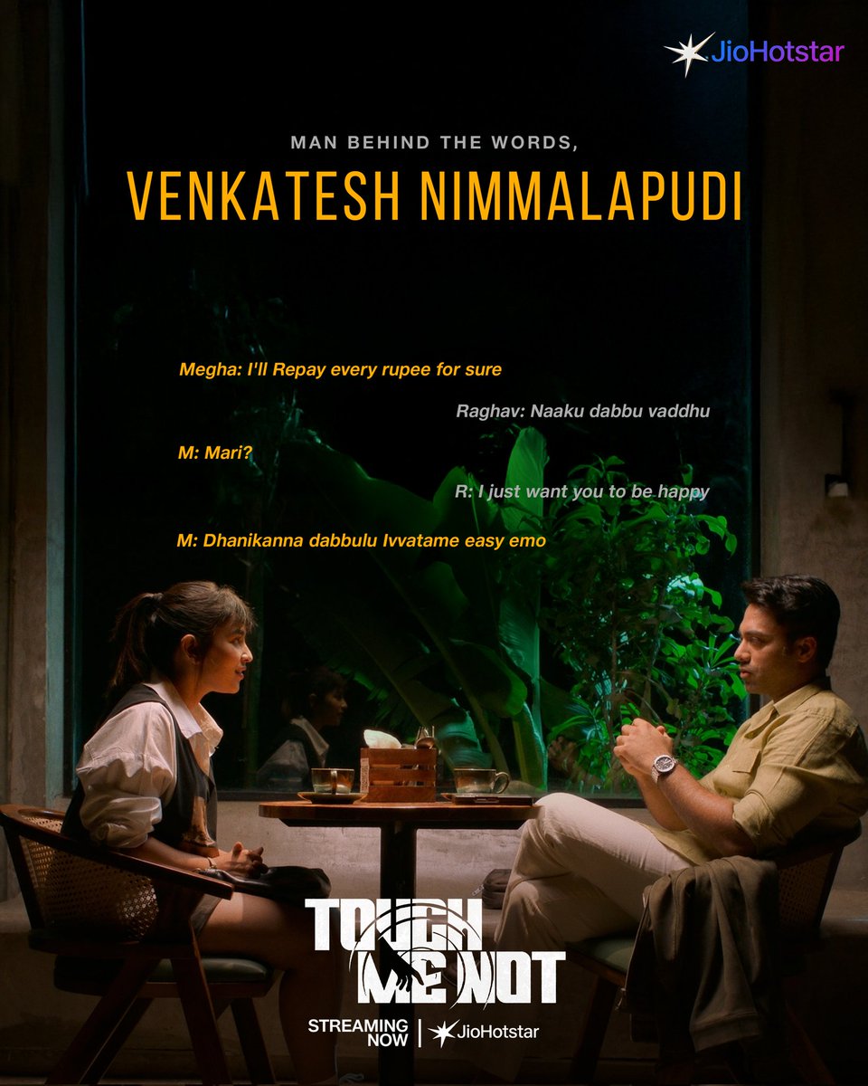 JioHotstarTel_'s tweet image. We heard the beautiful dialogues. The amazing pen behind them is none other than Venkatesh Nimmalapudi. ✒️
 
#TouchMeNot streaming now only on #JioHotstar 

#TouchMeNotonHotstar