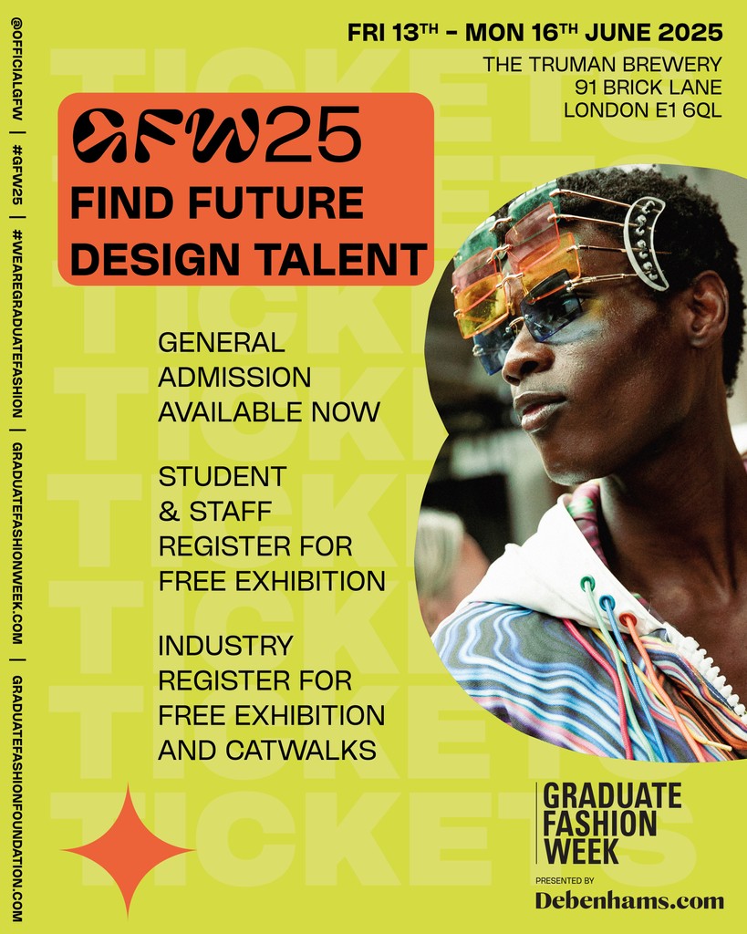 Get your ticket for Graduate Fashion Week 25 presented by @debenhams now! 💫⁠  13th - 16th of June at Truman Brewery, London.⁠
⁠
🎟️ GFW25 tickets are available to purchase now: lnkd.in/dxjrGYPJ These give you access to catwalks, live talks and exhibition spaces.