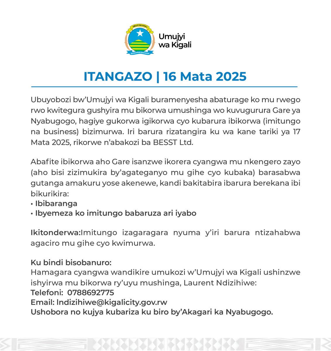 📌 Itangazo rijyanye no kubarura ibikorwa bizimurwa mu ishyirwa mu bikorwa ry'umushinga wo kuvugurura Gare ya Nyabugogo.

#KigaliYacu