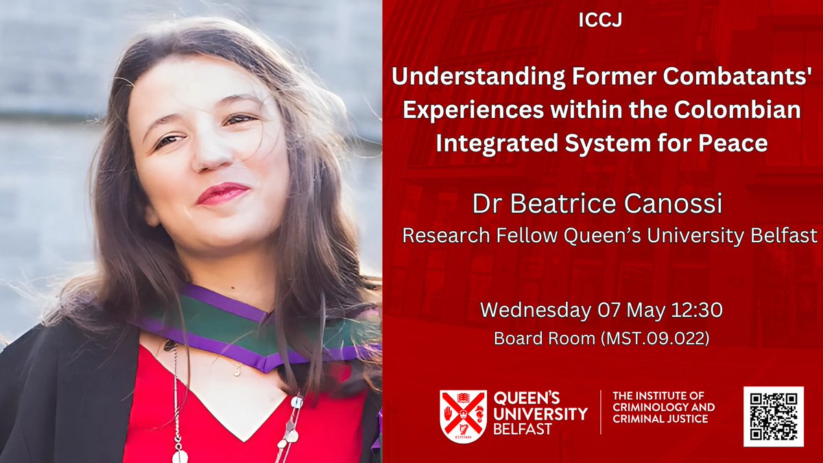 QUB Institute of Criminology and Criminal Justice (@qub_iccj) on Twitter photo 📢 <a href="/BCanossi/">Beatrice Canossi</a> will present our penultimate ICCJ lunchtime seminar of the year on Wed, May 7th (12.30pm, MST.09.022)
Title: Understanding Former Combatants' Experiences within the Colombian SIP
🔗Signup here: rb.gy/ngxj8l
<a href="/qubcriminology/">@QUBcriminology</a>
<a href="/qubschooloflaw/">QUB School of Law</a> 📢 <a href="/BCanossi/">Beatrice Canossi</a> will present our penultimate ICCJ lunchtime seminar of the year on Wed, May 7th (12.30pm, MST.09.022)
Title: Understanding Former Combatants' Experiences within the Colombian SIP
🔗Signup here: rb.gy/ngxj8l
<a href="/qubcriminology/">@QUBcriminology</a>
<a href="/qubschooloflaw/">QUB School of Law</a>