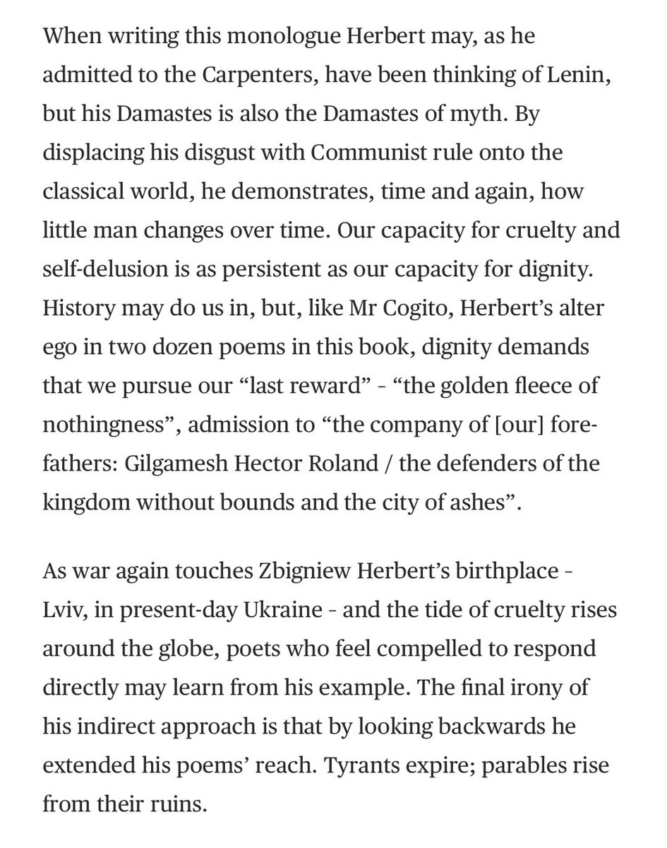 Boris Dralyuk (@borisdralyuk) on Twitter photo In <a href="/TheTLS/">The TLS</a> I review a smart new selection of Zbigniew Herbert’s verse. One of the 20th C’s indispensable poets, Herbert wrote of and for his time but kept his eye on eternity; our era’s crises were to him acts in the unending drama of the human condition. the-tls.co.uk/literature-by-… In <a href="/TheTLS/">The TLS</a> I review a smart new selection of Zbigniew Herbert’s verse. One of the 20th C’s indispensable poets, Herbert wrote of and for his time but kept his eye on eternity; our era’s crises were to him acts in the unending drama of the human condition. the-tls.co.uk/literature-by-…