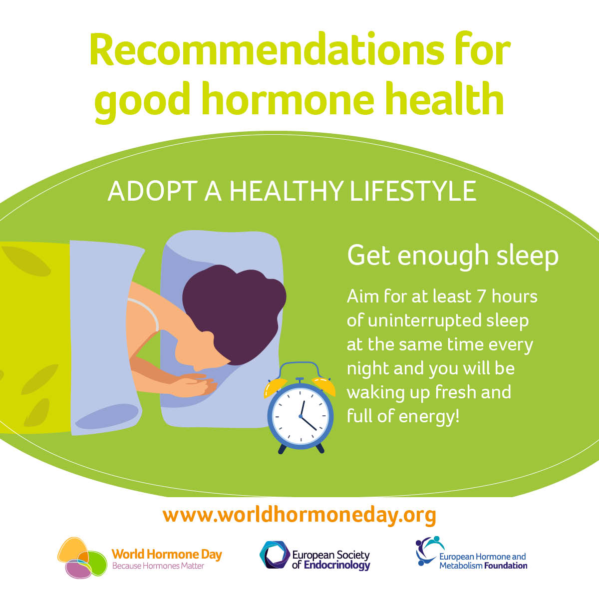 8 days to go until World Hormone Day!

To count us down, we’re sharing the 10 Recommendations for Good Hormone Health.

Today our small step towards good hormone health is… get enough sleep! 💤

#BecauseHormonesMatter #WorldHormoneDay