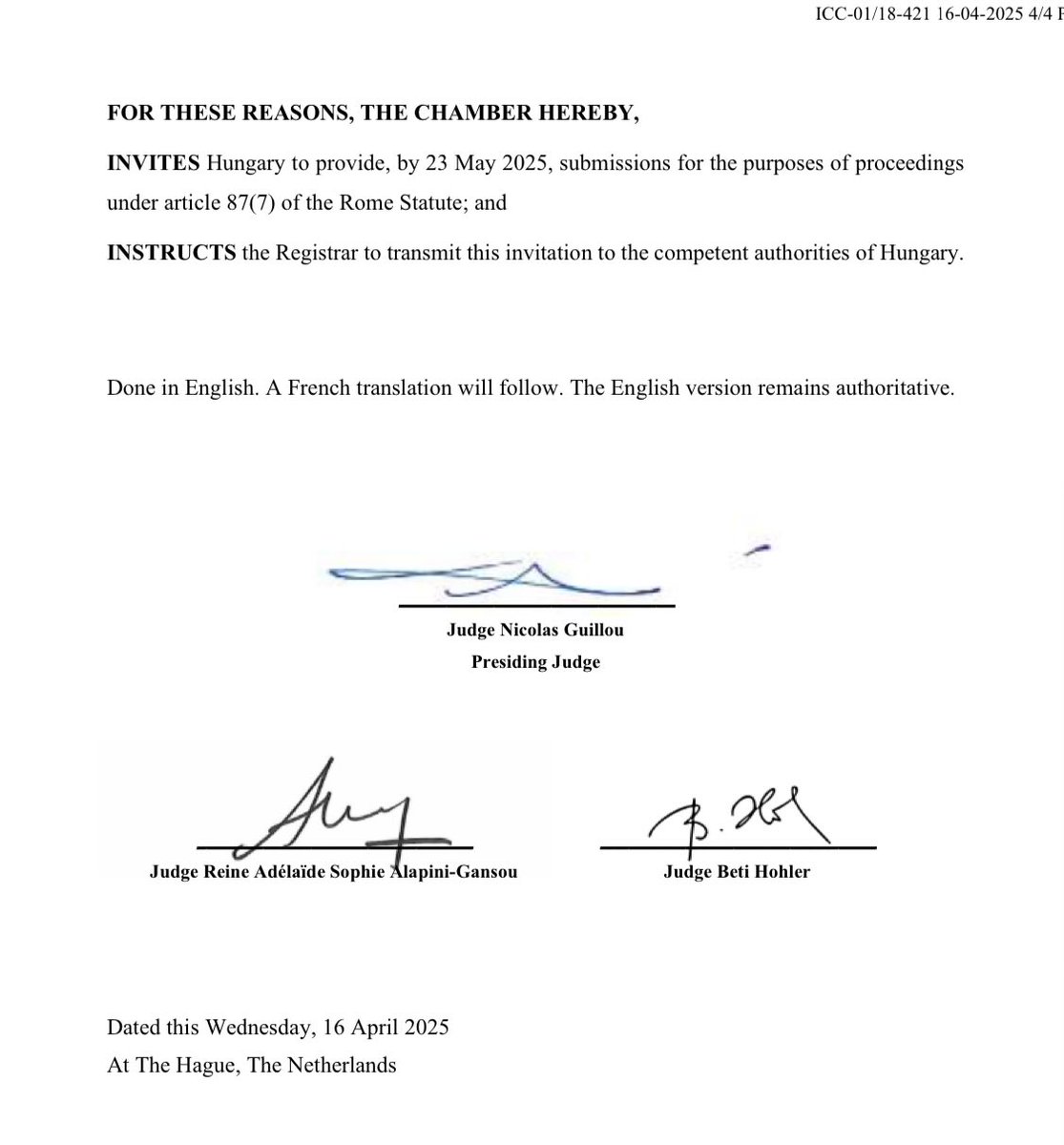 The International Criminal Court has opened proceedings against Hungary for failing to comply with the Court's request to arrest Benjamin Netanyahu and surrender him to the Court, and invited Hungary to provide submissions by 23 May 2025.
