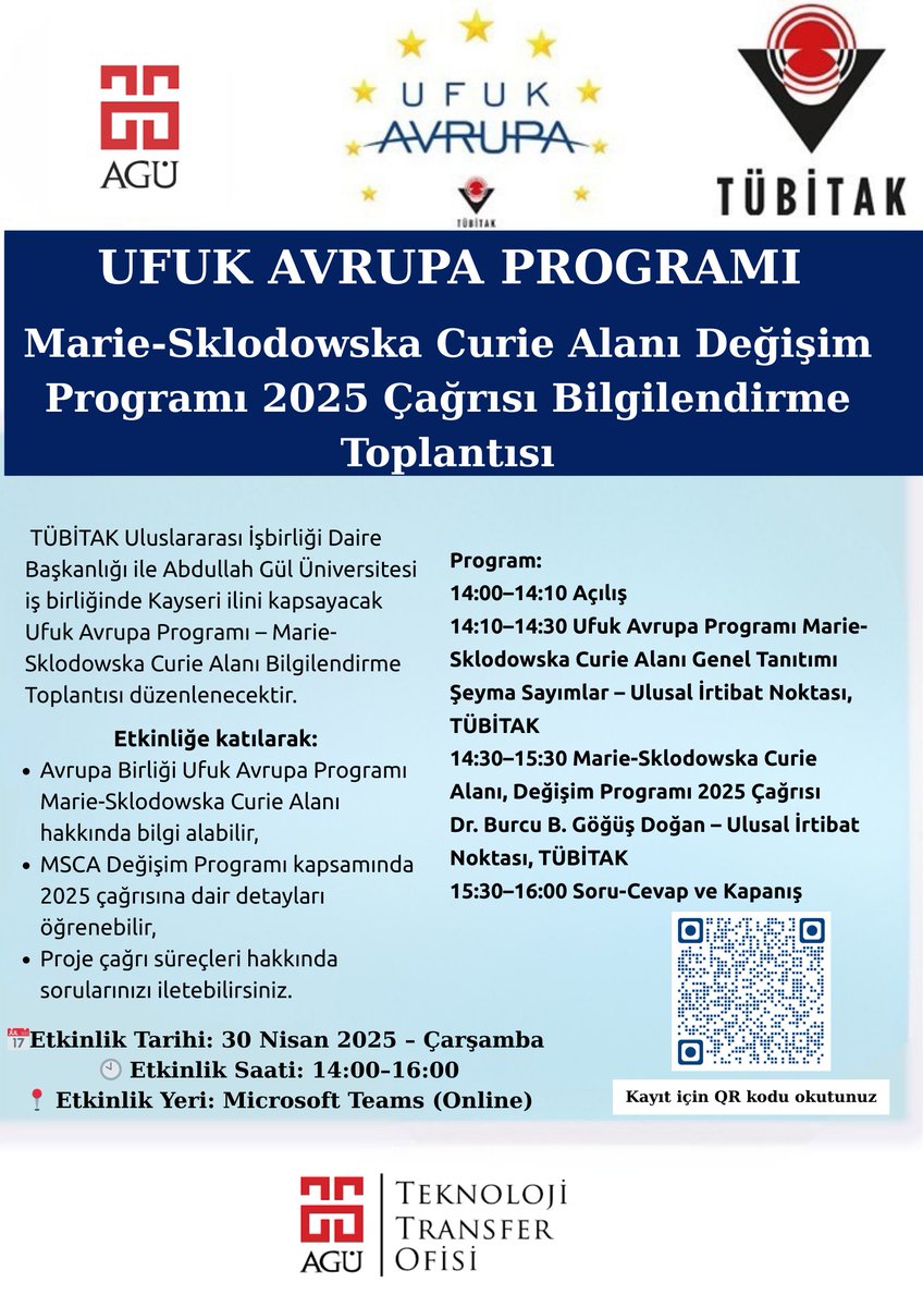 ttoagu's tweet photo. 🔔2025 MSCA Çağrısı için bilgilendirme toplantısı!
📅30 Nisan 2025 | ⏰ 14:00–16:00
📍Microsoft Teams (Online)
🎯Avrupa araştırma programlarına başvurmak isteyenler için büyük fırsat!
👩‍🔬Detaylı bilgi ve kayıt için: QR kodu okutun!
#UFUKAvrupa #MSCA #TÜBİTAK #AGÜ #HorizonEurope https://t.co/FjPKTeJ7Uc