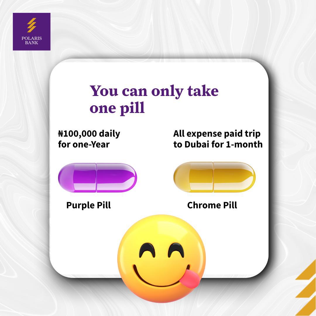 Midweek Trivia 😎
If you had to choose… which pill are you picking?

Let’s hear your choice in the comments!

#PolarisBank #VULTe #MoneyTalks #LifestyleChoices #FinancialFreedom #fyp