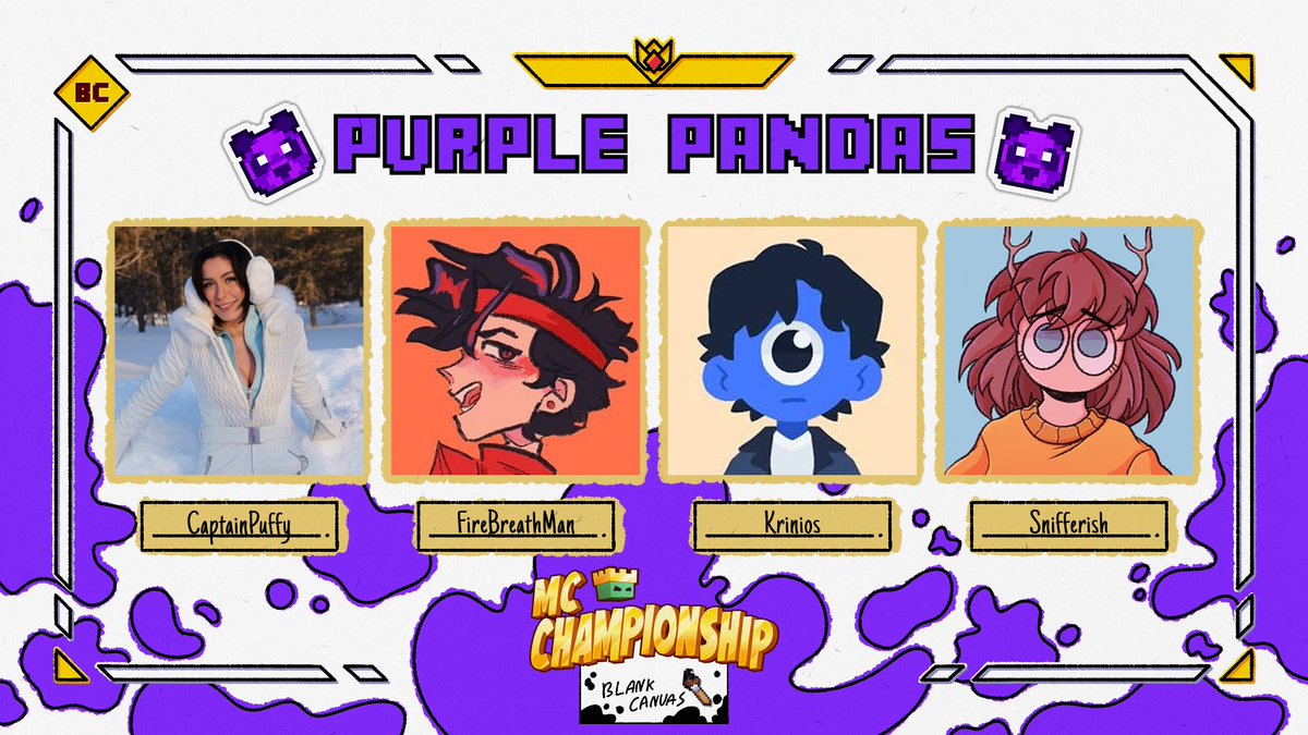 MC Championship (@mcchampionship_) on Twitter photo π Announcing team Purple Pandas π
<a href="/CptPuffy/">Captain Puffy - Cara</a> <a href="/FireBreathMan/">FireBreathMan π₯</a> <a href="/Krinios/">Krinios</a> <a href="/snifferish/">Snifferish</a>
Watch them in MCC on Saturday 3rd May at 8pm BST! π Announcing team Purple Pandas π
<a href="/CptPuffy/">Captain Puffy - Cara</a> <a href="/FireBreathMan/">FireBreathMan π₯</a> <a href="/Krinios/">Krinios</a> <a href="/snifferish/">Snifferish</a>
Watch them in MCC on Saturday 3rd May at 8pm BST!