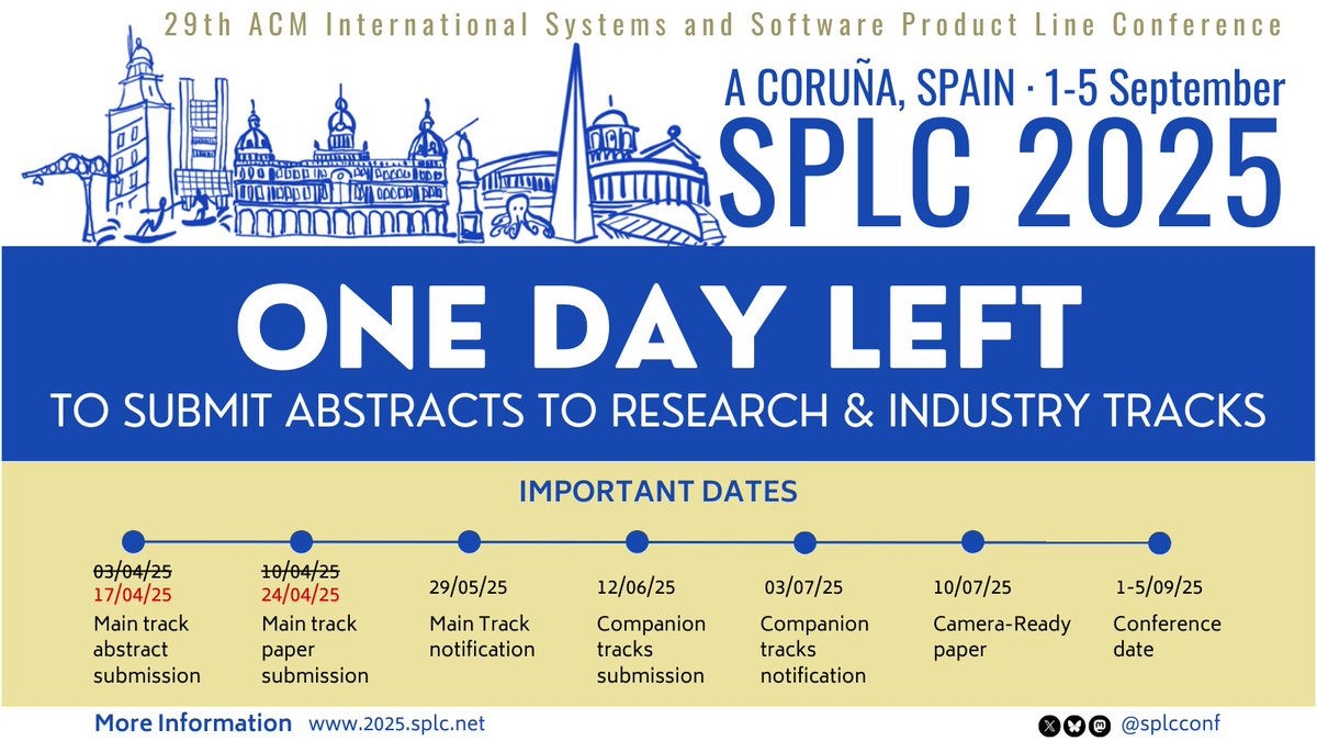⏳ Only 1 day left to submit your abstract to the #SPLC2025 Research &amp; Industry Tracks!
We hope you can use the Easter break to polish your manuscripts 🐣

📢 Remember selected papers will be invited to a SoSyM Special Issue!

🔗2025.splc.net/call-for-paper…
#CFP #SoftwareProductLines
