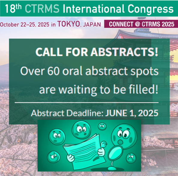 🌟 Don’t miss your chance to showcase your research at #CTRMStokyo2025!
Join us in the vibrant city of Tokyo.

📅 Abstract submission deadline: June 1st

👉 Submit your abstract today and be part of something extraordinary!