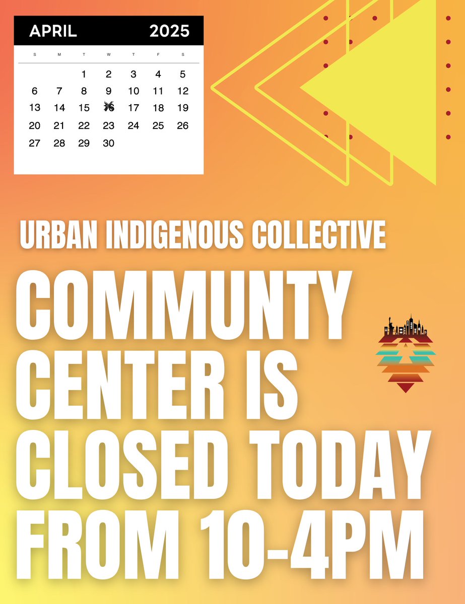 📣 NOTICE: The Urban Indigenous Collective Community Center will be closed today, April 16th, from 10 AM to 4 PM.

Thank you for your understanding and continued support! 

#UrbanIndigenousCollective