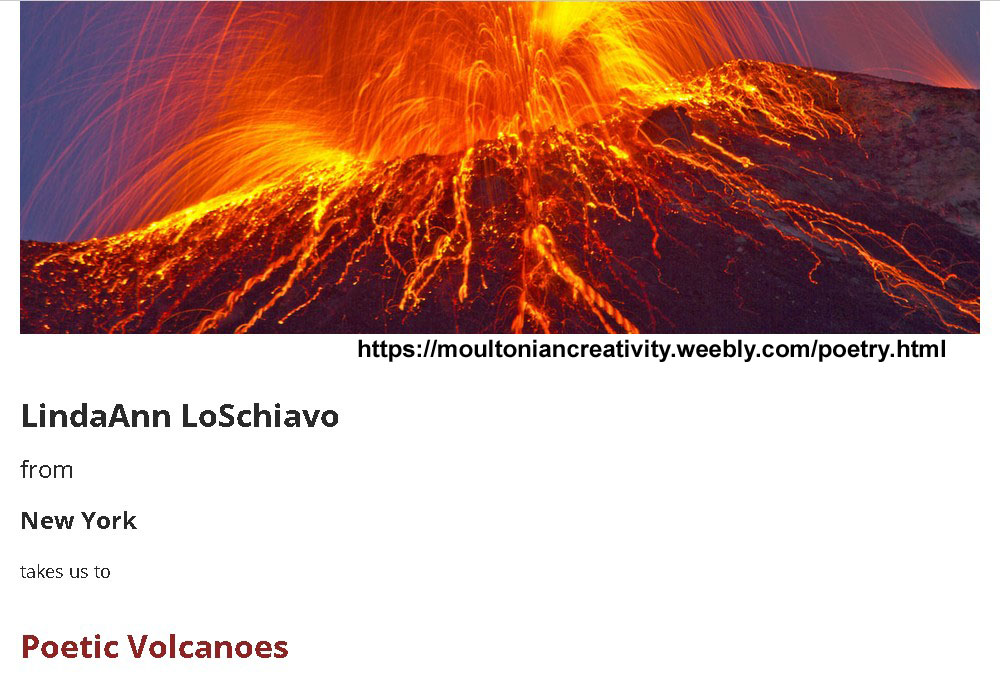 Mae_Westside ✍️ 🗽👻 (@mae_westside) on Twitter photo 💫 #AprilNationalPoetryMonth
🌋 Volcanoes are in my DNA.
🌋 My 4 grandparents were born/bred on active volcanoes.
🌋❤️🔥 My lava-love for them erupts in this month's Creativity Webzine with hot explosive poetry!
<a href="/HWA_NYS/">HWANY</a> <a href="/StrangeWorlds2/">Strong Women, Strange Worlds</a>
<a href="/AngelaYSmith/">Angela Yuriko Smith</a> <a href="/nytebird45/">Linda D. Addison</a> <a href="/raymondkrugg/">RaymondKRugg #🟦</a> 💫 #AprilNationalPoetryMonth
🌋 Volcanoes are in my DNA.
🌋 My 4 grandparents were born/bred on active volcanoes.
🌋❤️🔥 My lava-love for them erupts in this month's Creativity Webzine with hot explosive poetry!
<a href="/HWA_NYS/">HWANY</a> <a href="/StrangeWorlds2/">Strong Women, Strange Worlds</a>
<a href="/AngelaYSmith/">Angela Yuriko Smith</a> <a href="/nytebird45/">Linda D. Addison</a> <a href="/raymondkrugg/">RaymondKRugg #🟦</a>