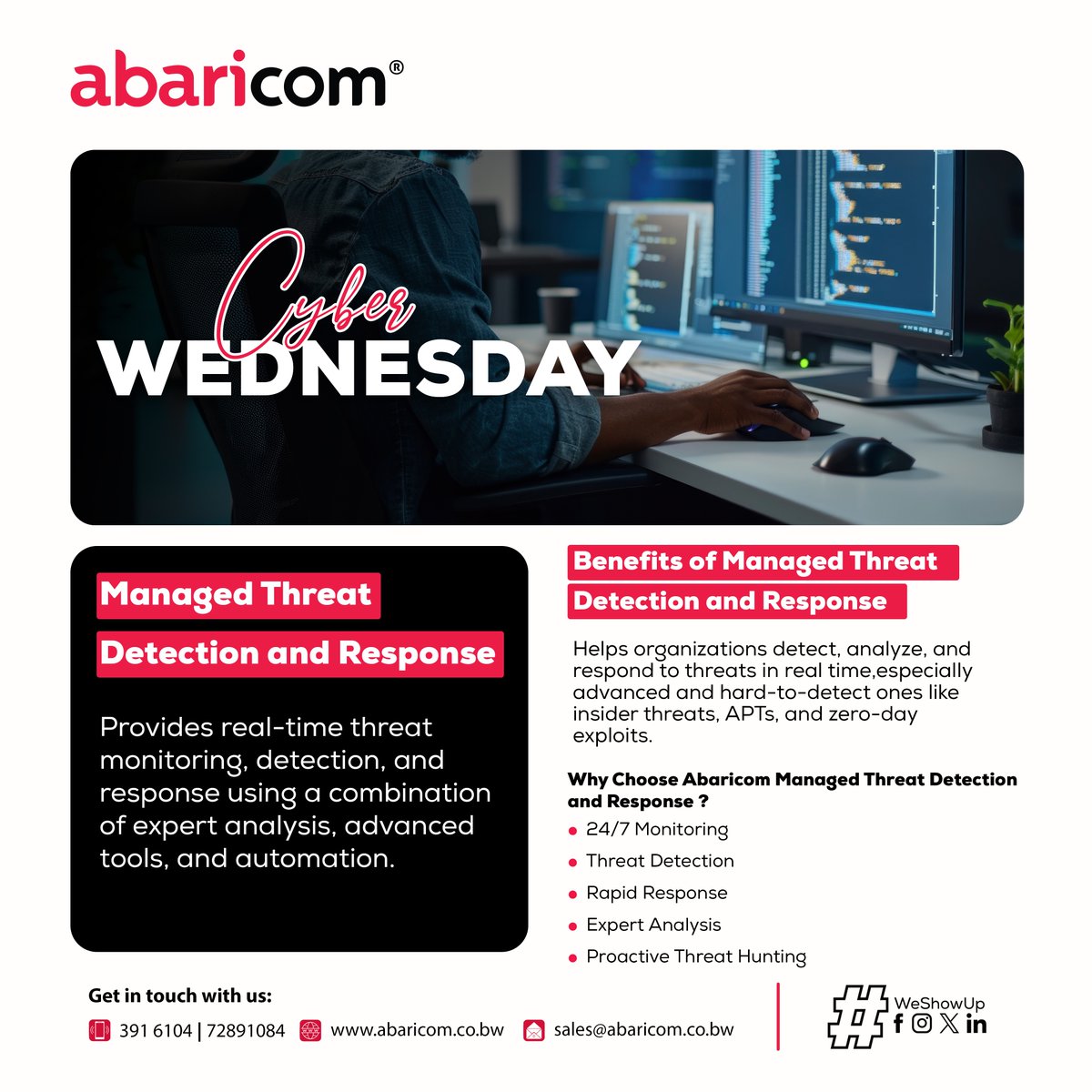 Secure your business before threats strike.

Stay ahead of cyberattacks with our Managed Threat Detection &amp; Response (MTDR) — real-time protection, expert analysis, and rapid response, all in one powerful service.

#CyberSecurity
#cybersecurityawareness
#WeShowUp