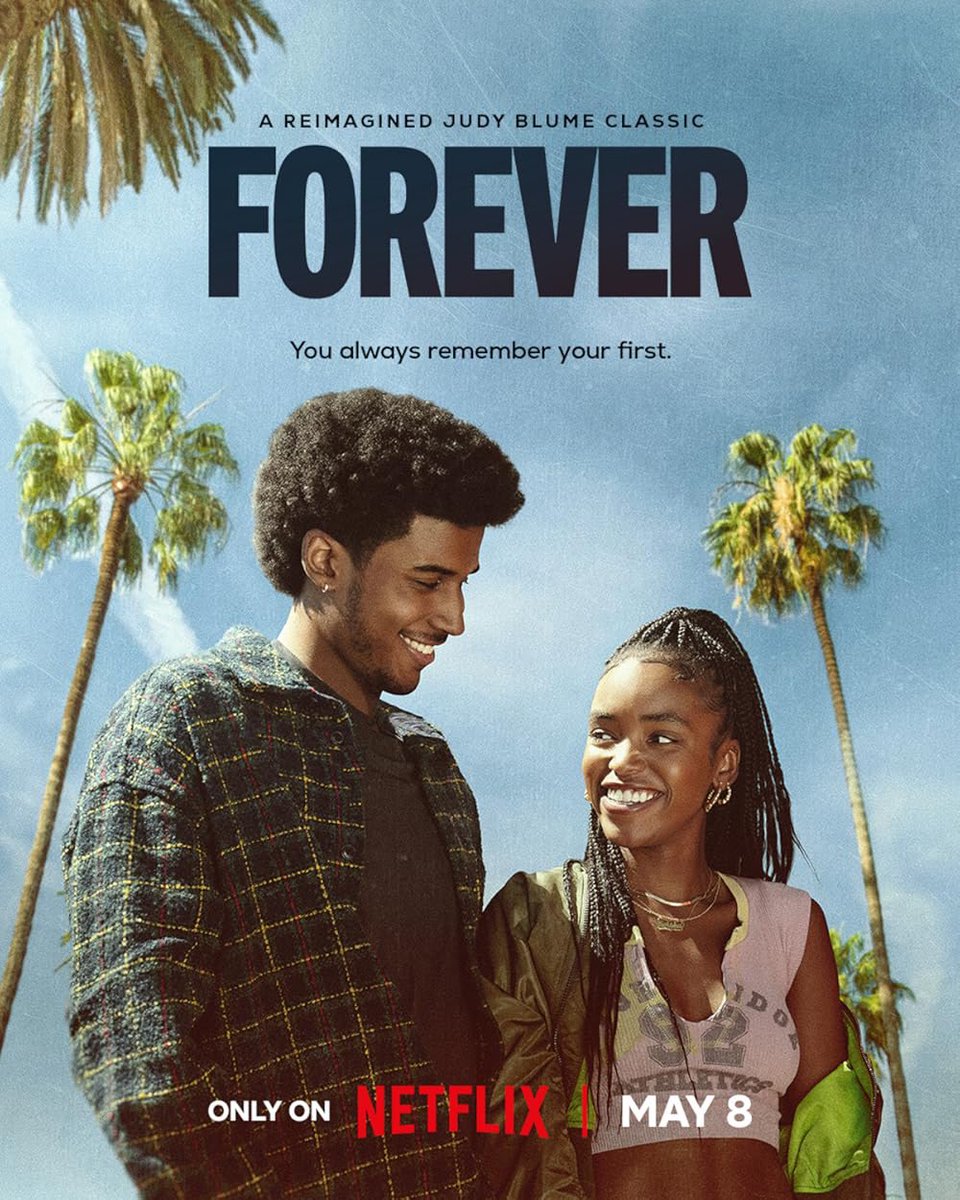 Film Updates (@filmupdates) on Twitter photo The poster for Mara Brock Akil’s series adaptation of Judy Blume’s ‘FOREVER.’
Starring Lovie Simone, Michael Cooper Jr., Karen Pittman, Wood Harris, Xosha Roquemore, Marvin Winans III and Niles Fitch.
Premiering May 8 on Netflix. The poster for Mara Brock Akil’s series adaptation of Judy Blume’s ‘FOREVER.’
Starring Lovie Simone, Michael Cooper Jr., Karen Pittman, Wood Harris, Xosha Roquemore, Marvin Winans III and Niles Fitch.
Premiering May 8 on Netflix.