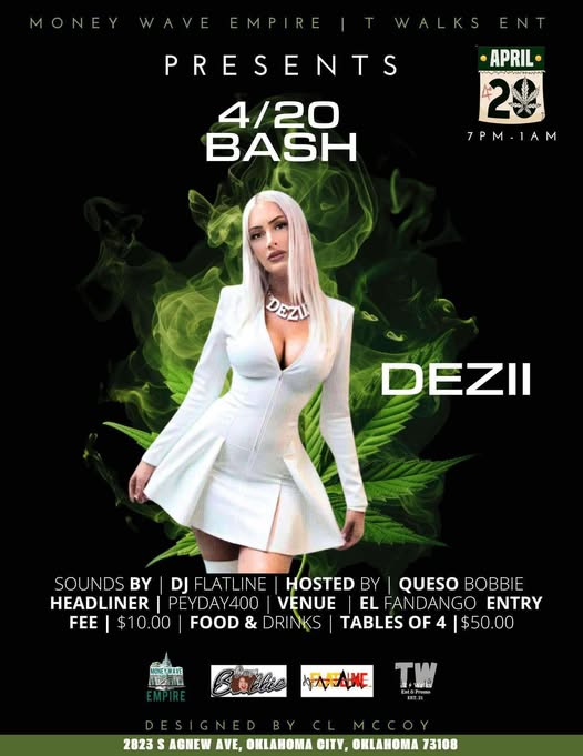 Dezii_Official's tweet photo. Don't miss the 4/20 bash!!!! It is going to be so lit!!! #420 #Dezii #DeziiOfficial #ArtistSpotlight #artistsontwitter #Follow #singersongwriter #singer #artistsofX #artists #ArtistOnX #songwriter #musician #like #USA #Oklahoma #Tulsa #okc #EnjoyTheShow #LoveWins #loveandwork https://t.co/F4YWlJv2pS