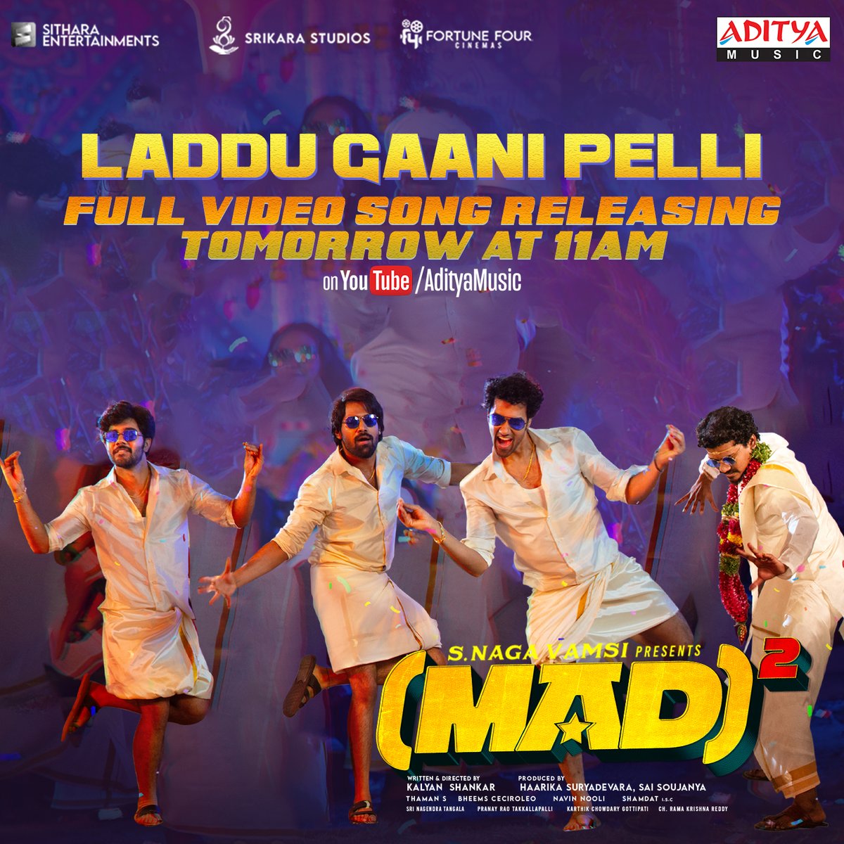 Aditya Music (@adityamusic) on Twitter photo The Musical Madness Continues! 🕺💃
#LadduGaaniPelli full video song from #MadSquare is dropping tomorrow at 11 AM on <a href="/adityamusic/">Aditya Music</a>!
A #BheemsCeciroleo Musical 🥁🔥
#ThisTimeItsMADMAXX 💥
<a href="/kalyanshankar23/">Kalyan Shankar</a> <a href="/vamsi84/">Naga Vamsi</a> #HarikaSuryadevara #SaiSoujanya <a href="/NarneNithiin/">Narne Nithiin</a> @SangeethShobhan The Musical Madness Continues! 🕺💃
#LadduGaaniPelli full video song from #MadSquare is dropping tomorrow at 11 AM on <a href="/adityamusic/">Aditya Music</a>!
A #BheemsCeciroleo Musical 🥁🔥
#ThisTimeItsMADMAXX 💥
<a href="/kalyanshankar23/">Kalyan Shankar</a> <a href="/vamsi84/">Naga Vamsi</a> #HarikaSuryadevara #SaiSoujanya <a href="/NarneNithiin/">Narne Nithiin</a> @SangeethShobhan
