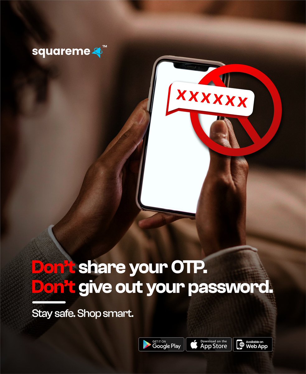 squaremeafrica's tweet image. Your security is serious business. Squareme’s got you, but you have to do your part too.

#squareme #staysafe #securitytips